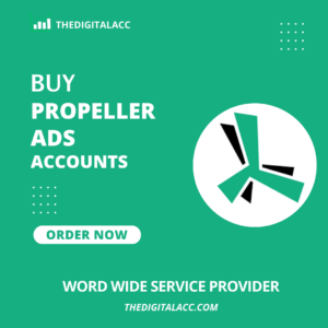 Buy Propeller Ads Accounts